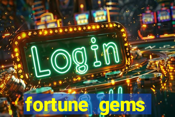 fortune gems horario pagante